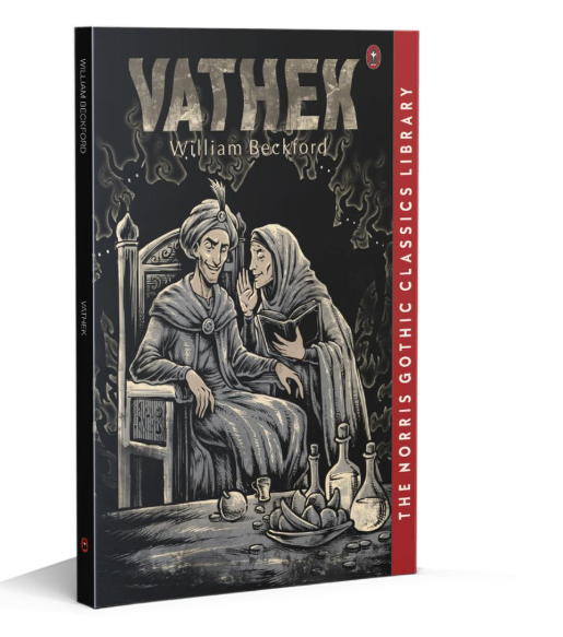 GHOTIC: VATHEK (NORRIS CLASSICS)