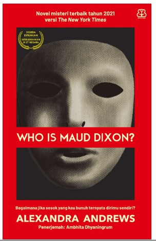 WHO IS MAUD DIXON?